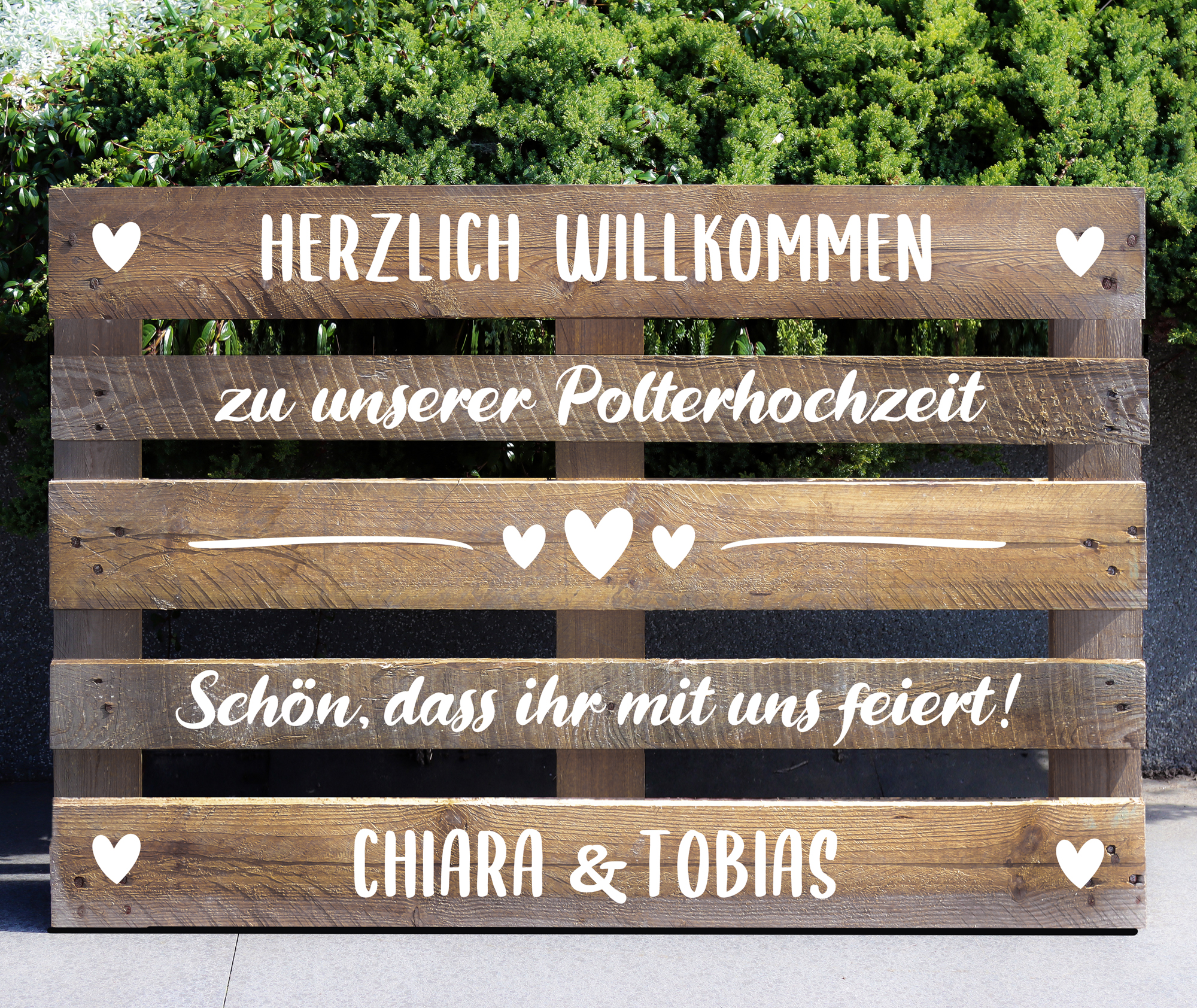 Palettenaufkleber "Polterhochzeit" - Chiara