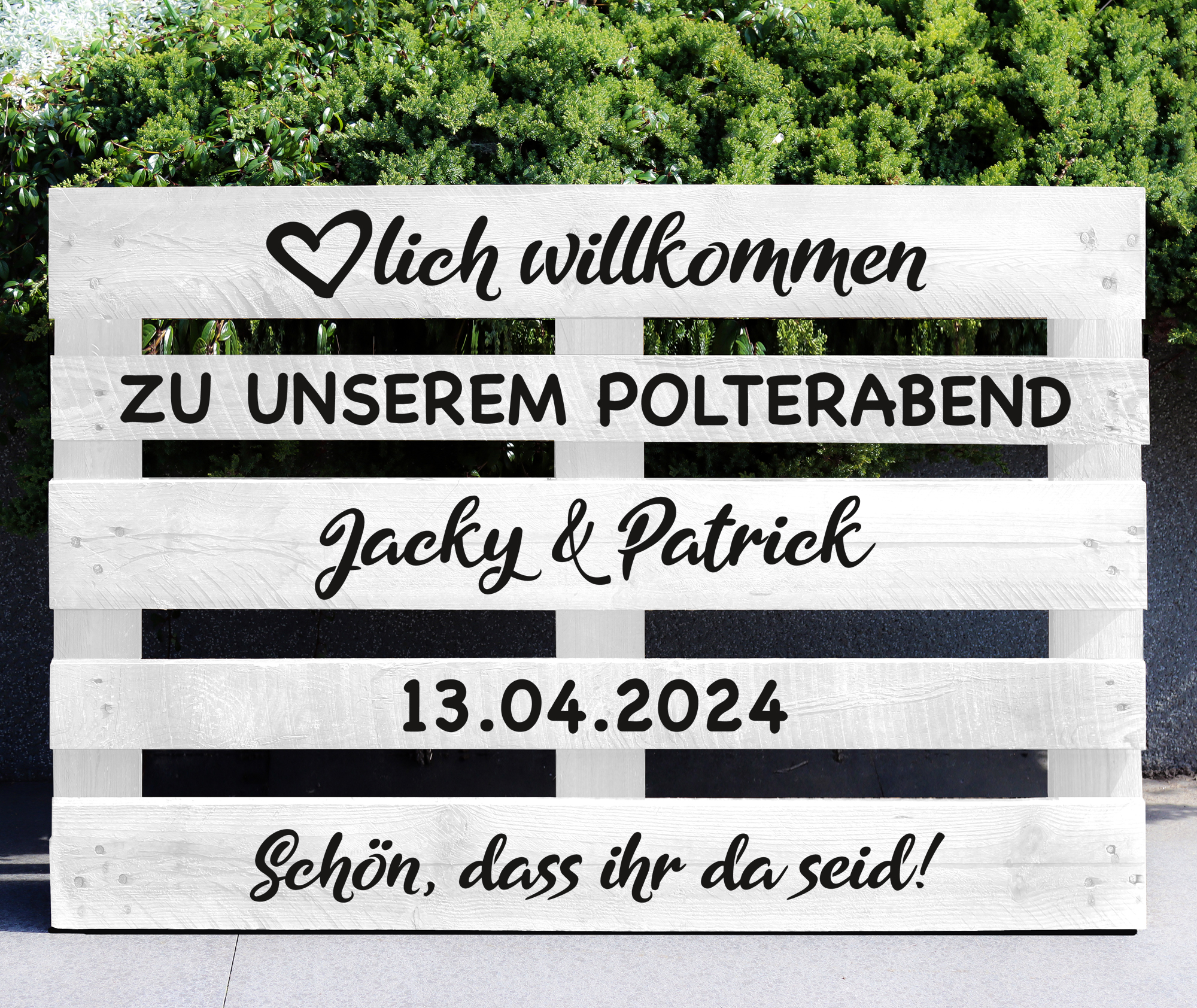 Palettenaufkleber "Polterabend - Jacky" / personalisiert mit Vornamen und Datum